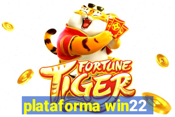 plataforma win22